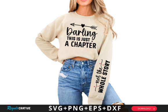 Darling This is Just a Chapter Sleeve T-Shirt Designs