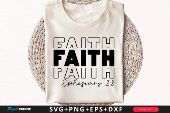 Faith Ephesians T-Shirt Svg Design