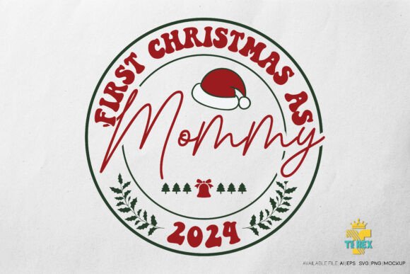 First Christmas As Mommy 2024 T-shirt T-Shirt Designs