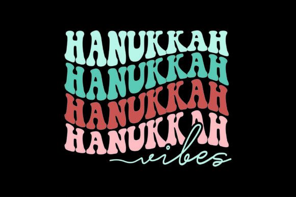 Hanukkah Vibes T-Shirt Designs