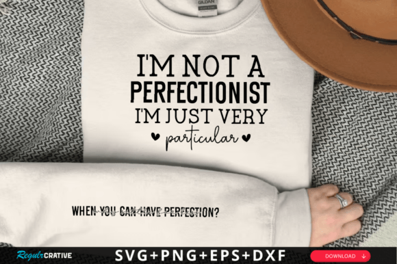 I'm Not a Perfectionist, Bible Svg Design