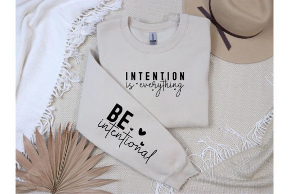 Intention is Everything Sleeve SVG for T-Shirt Designs