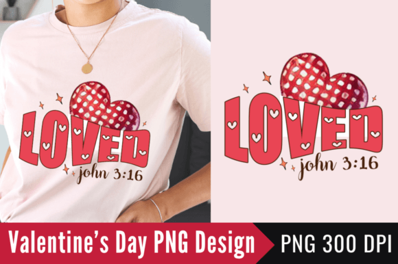 Loved John 316 Sublimation Design for T-Shirt Designs