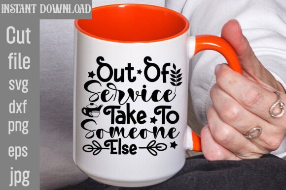 Out of Service Take to Someone else SVG T-Shirt Designs