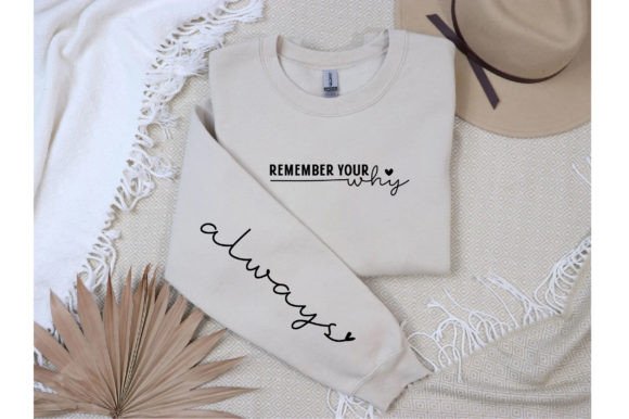Remember Your Why Always T-Shirt Designs